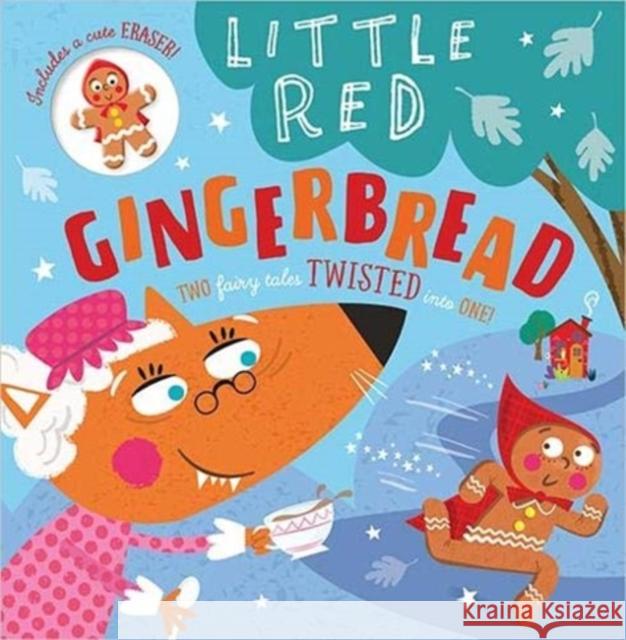 Little Red Gingerbread Rosie Greening Edward Miller  9781789478372