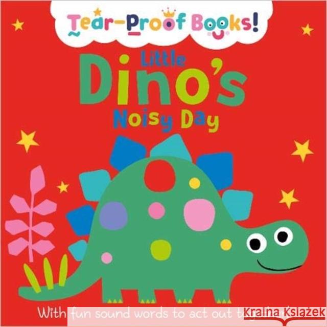 Little Dino's Noisy Day    9781789478518 Make Believe Ideas