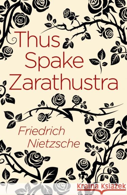 Thus Spake Zarathustra Frederich Nietzsche   9781789501025 Arcturus Publishing Ltd