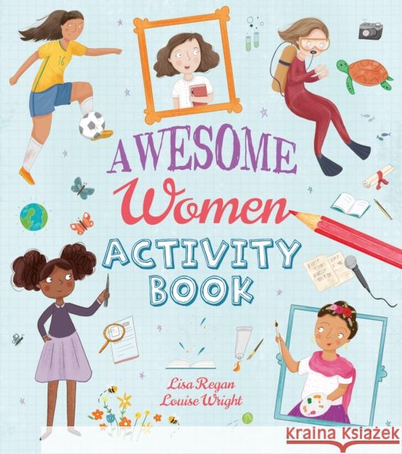 Awesome Women Activity Book Lisa Regan 9781789508154