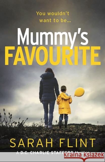 Mummy's Favourite: Volume 1 Flint, Sarah 9781789541854