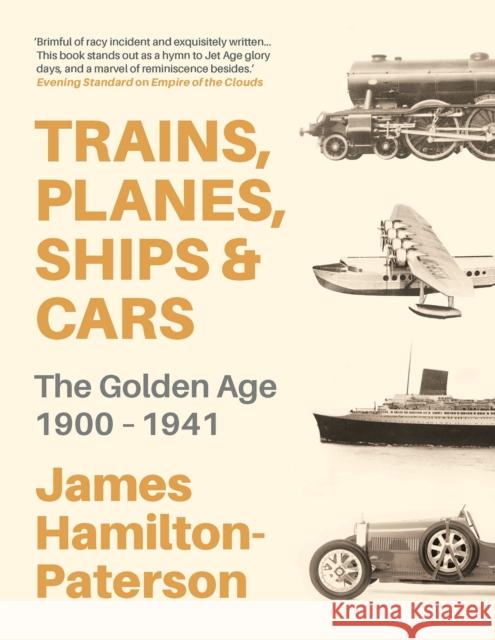 Trains, Planes, Ships and Cars James Hamilton-Paterson 9781789542363