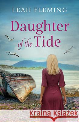 Daughter of the Tide Leah Fleming 9781789543261 Bloomsbury Publishing PLC