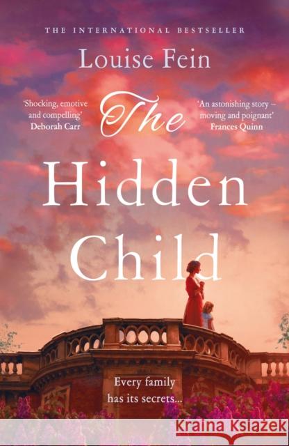 The Hidden Child Louise Fein 9781789545388