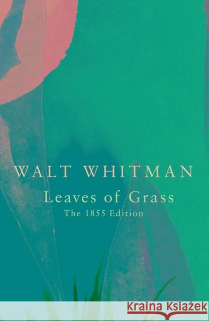 Leaves of Grass (Legend Classics) Walt Whitman 9781789550658 Legends Press