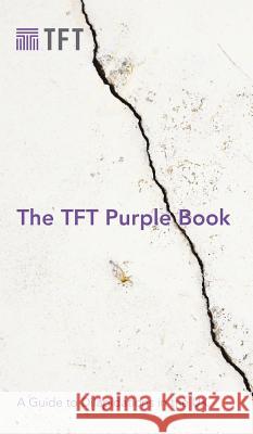 The TFT Purple Book: A Guide to Dilapidations in the UK Jon Rowling 9781789552294 New Generation Publishing