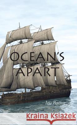 Ocean's Apart Iris Button 9781789553680 New Generation Publishing