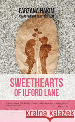 Sweethearts of Ilford Lane Farzana Hakim 9781789554441 New Generation Publishing