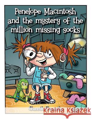 Penelope Macintosh and the mystery of the million missing socks Gareth Coombs 9781789555127