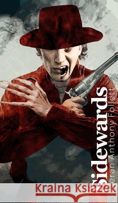 Sidewards Kieran Anthony Follett 9781789556773