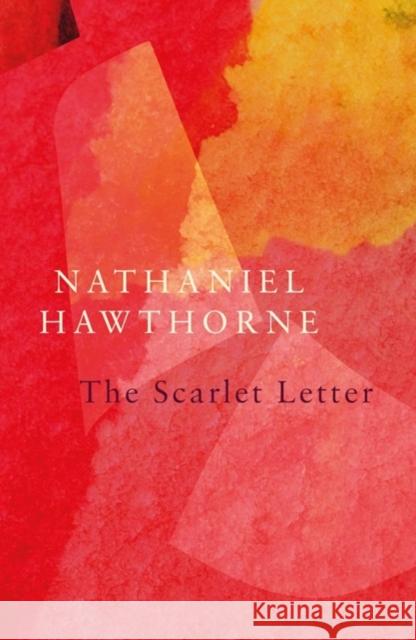 The Scarlet Letter (Legend Classics) Nathaniel Hawthorne 9781789559682