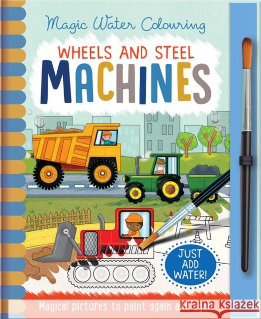 Wheels and Steel - Machines Jenny Copper Rachael McLean  9781789580754 Imagine That Publishing Ltd