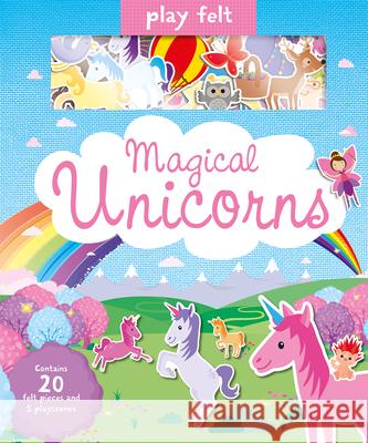 Play Felt Magical Unicorns Joshua George Lauren Ellis 9781789584202