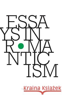 Essays in Romanticism, Volume 27.2 2020 Alan Vardy (CUNY, The Graduate Centre (United States)) 9781789622089 Liverpool University Press