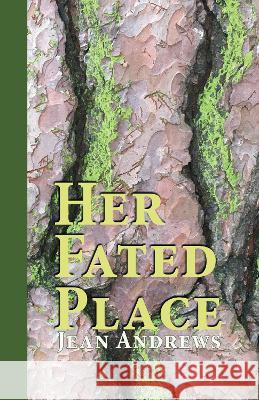 Her Fated Place Jean Andrews 9781789633863