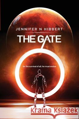 The Gate Jennifer N. Hibbert 9781789725445 Independent Publishing Network