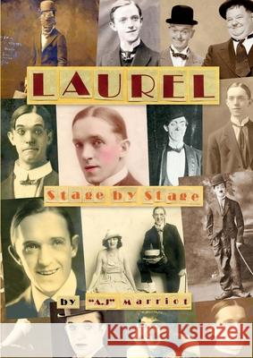 LAUREL – Stage by Stage A.J MARRIOT 9781789725551 Marriot Publishing