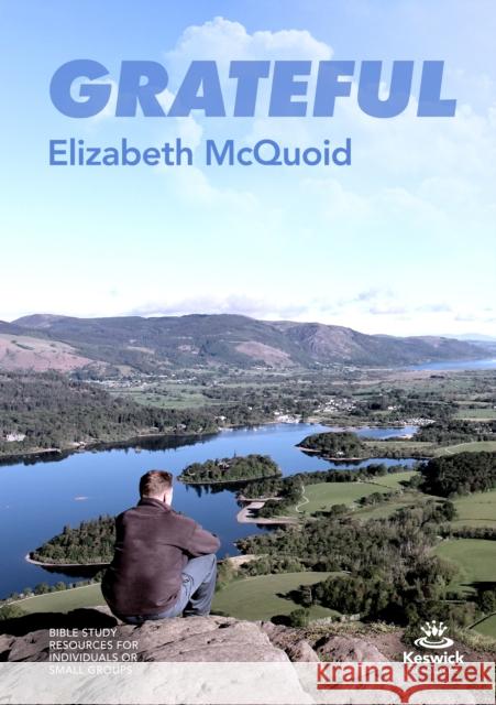 Grateful - study guide Elizabeth (Author) McQuoid 9781789741407