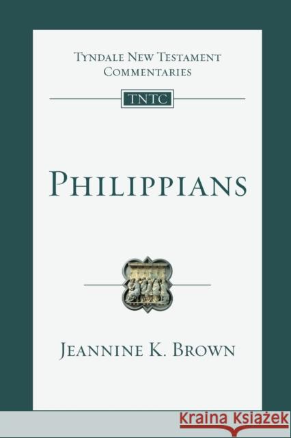 PHILIPPIANS BROWN  JEANNINE 9781789742664 SPCK