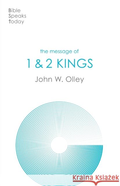 The Message of Kings John W Olley 9781789743814