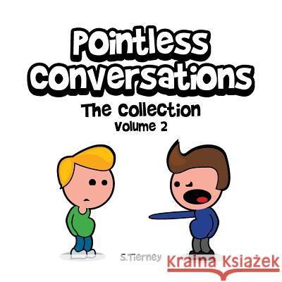 Pointless Conversations: The Collection - Volume 2: The Expendables, The Fifth Element, and The Big One Tierney, Scott 9781789820393