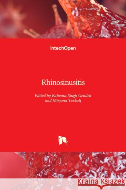 Rhinosinusitis Balwant Singh Gendeh Mirjana Turkalj 9781789840438