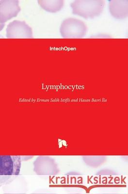Lymphocytes Erman Salih Istifli Hasan Basri İla 9781789849196 Intechopen