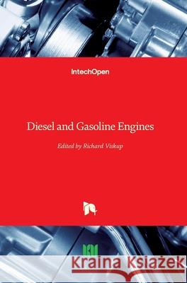 Diesel and Gasoline Engines Richard Viskup 9781789852486 Intechopen