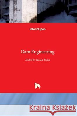 Dam Engineering Hasan Tosun 9781789854794