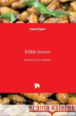 Edible Insects Heimo Mikkola 9781789856354