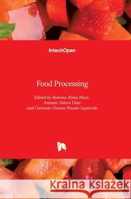 Food Processing Valero D Romina Alina Marc Guiomar Denisse Posad 9781789858938 Intechopen