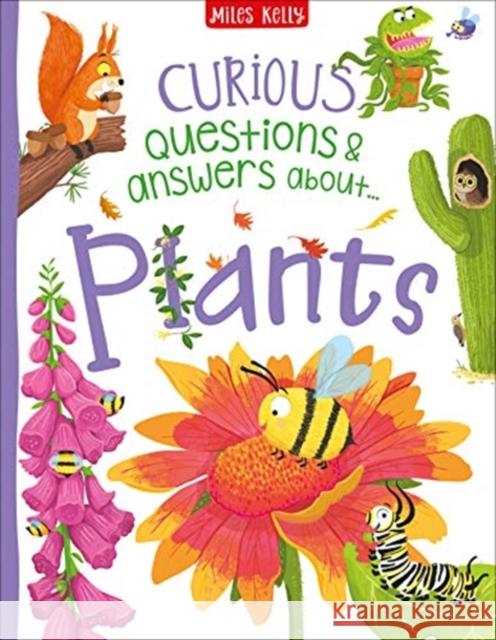 Curious Questions & Answers about Plants Camilla de la Bedoyere 9781789890730