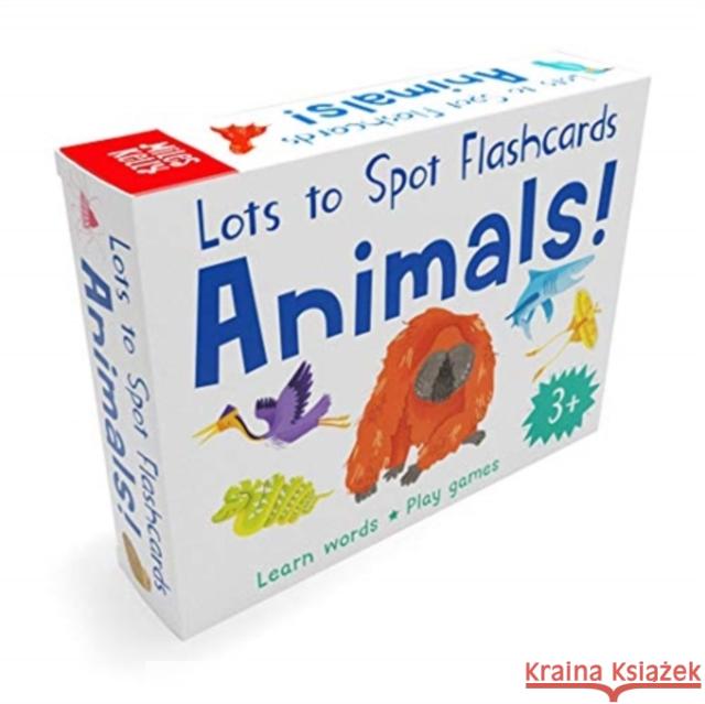 Lots to Spot Flashcards: Animals! Rosie Neave 9781789891102