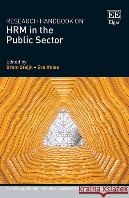 Research Handbook on HRM in the Public Sector Bram Steijn Eva Knies  9781789906615 Edward Elgar Publishing Ltd