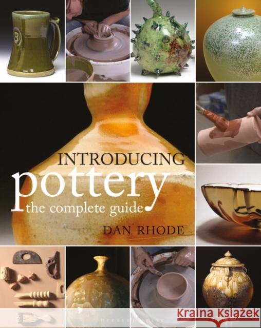 Introducing Pottery: the complete guide Rhode Dan Rhode 9781789943252