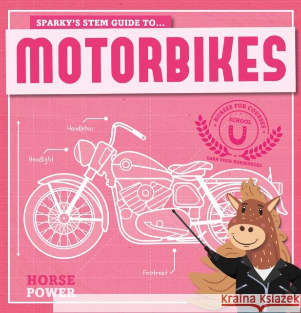 Motorbikes Kirsty Holmes 9781789980615 The Secret Book Company