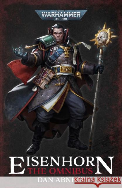 Eisenhorn: The Omnibus Dan Abnett 9781789990546 Games Workshop Ltd