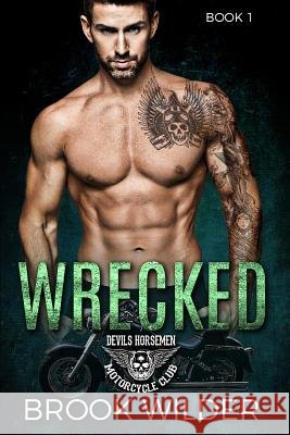 Wrecked Brook Wilder 9781790116676