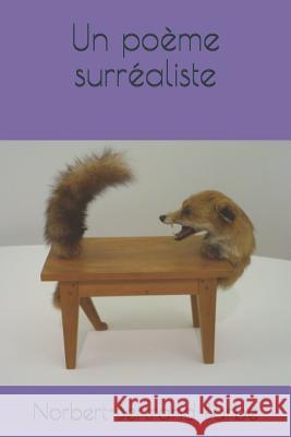 Un poème surréaliste Barbe, Norbert-Bertrand 9781790129348 Independently Published