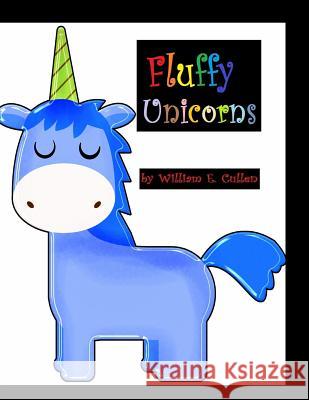 Fluffy Unicorns: Diary To-Do 2019 William E. Cullen 9781790173204