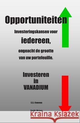 Investeren in Vanadium E. E. J. Convens 9781790177776 Independently Published
