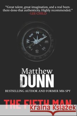 The Fifth Man Matthew Dunn 9781790212637 Independently Published