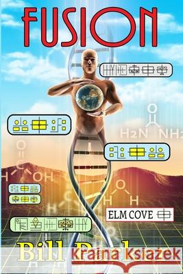 Fusion Bill Parker 9781790251629 Independently Published