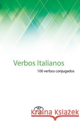 Verbos italianos: 100 verbos conjugados Karina Mart?ne Editorial Karibdis 9781790251872 Independently Published