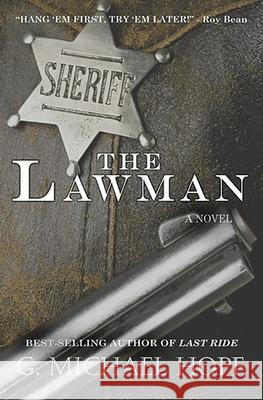 The Lawman G Michael Hopf 9781790263820