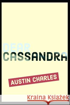 Dear Cassandra Austin Bombosius Charles 9781790267606