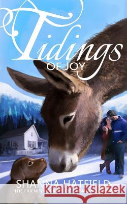 Tidings of Joy Shanna Hatfield 9781790304974