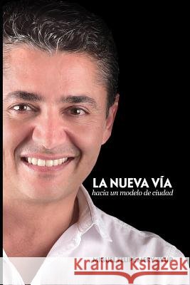 La Nueva V Miguel Felipe Mer 9781790310401 Independently Published