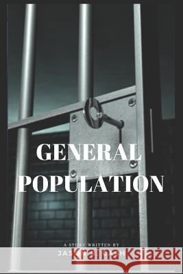 General Population Jason R. Cash 9781790326402