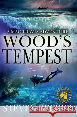 Wood's Tempest: Action & Adventure in the Florida Keys Steven Becker 9781790391158 Independently Published